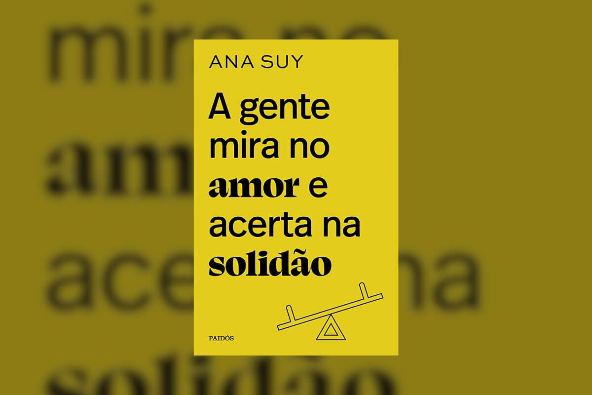 Imagem de capa do livro "A gente mira no amor e acerta na solidão"