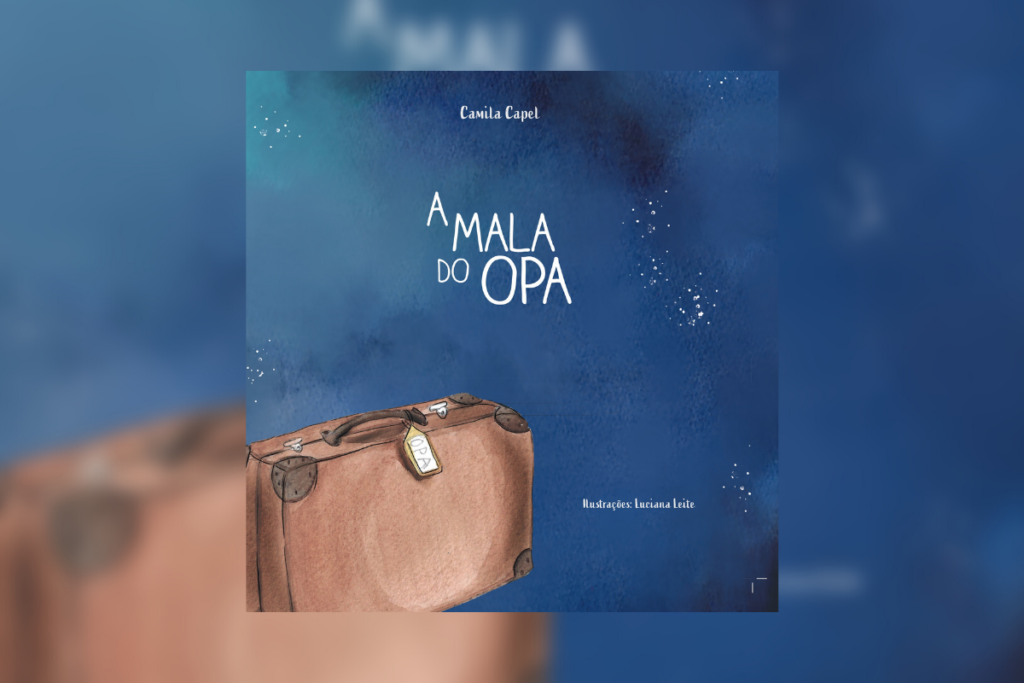 ‘A mala de Opa’ auxilia pais e filhos a tratarem de temas como luto (Imagem: Reprodução digital | Leitura e Arte)