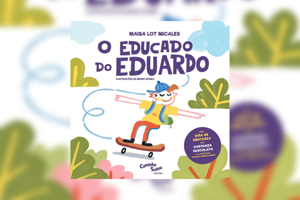 ‘O educado do Eduardo’ apresenta a história de um menino que encanta por sua educação (Imagem: Reprodução digital | Caminho Suave)