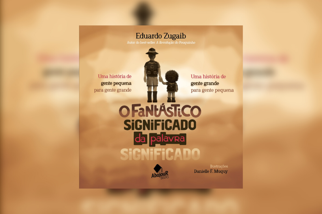 ‘O Fantástico Significado da Palavra Significado’ trata de um jeito leve questões importantes (Imagem: Reprodução digital | DVS – Abajour Books)