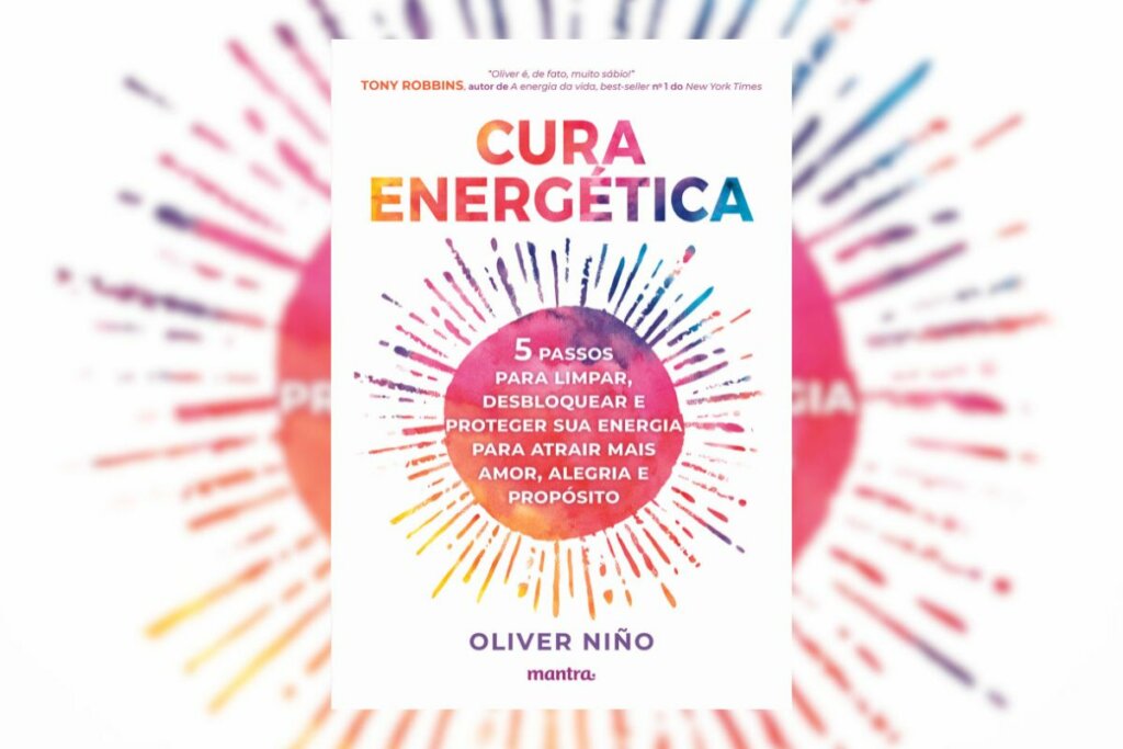 Por meio das dicas descritas no livro, Oliver Niño demonstra a importância de zelar pela nossa energia interior (Imagem: Divulgação | Edipro)