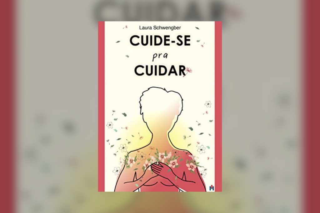 Capa do livro "Cuide-se Pra Cuidar"