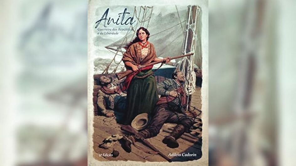Anita Garibaldi foi uma revolucionária catarinense.