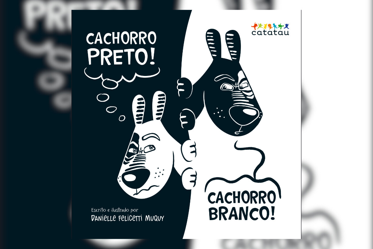 Capa do livro "Cachorro Preto! Cachorro Branco!"
