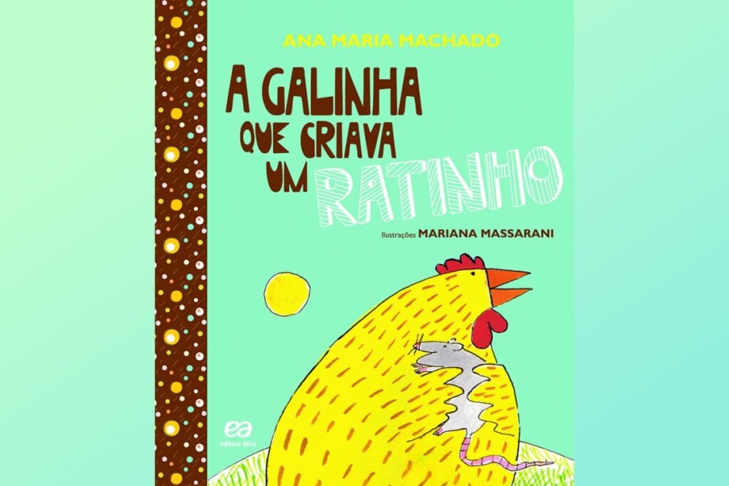 “A Galinha que Criava um Ratinho” conta as aventuras de um galo e uma galinha que criam um ratinho (Imagem: Reprodução digital | Editora Ática)