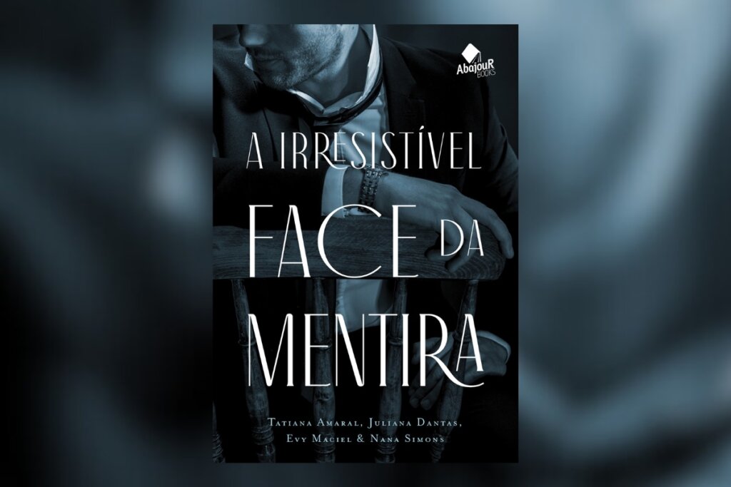 “A Irresistível Face da Mentira” combina suspense, mistério e relacionamentos conturbados, prendendo o leitor durante toda a leitura (Imagem: Divulgação| Editora DVS)