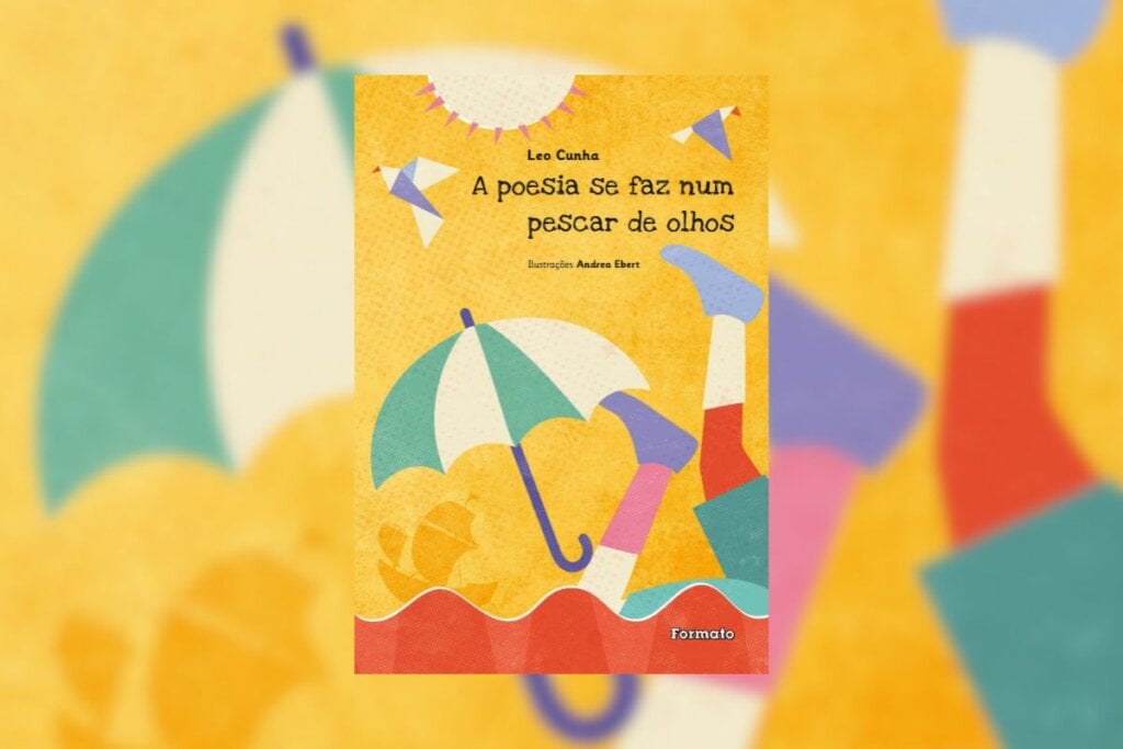 “A poesia se faz num pescar de olhos” é indicada para quem gosta de viajar por meio das palavras (Imagem: Divulgação | Editora Formato)