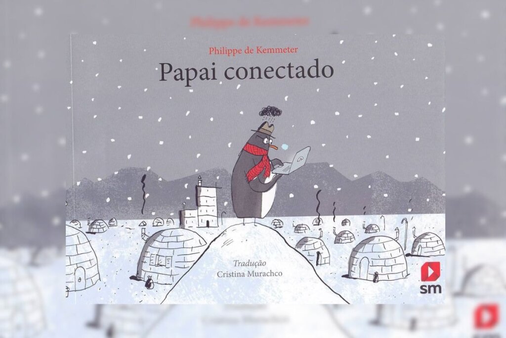 Capa do livro "Papai Conectado" com a ilustraÃ§Ã£o de um pinguim mexendo em um notebook em meio a neve
