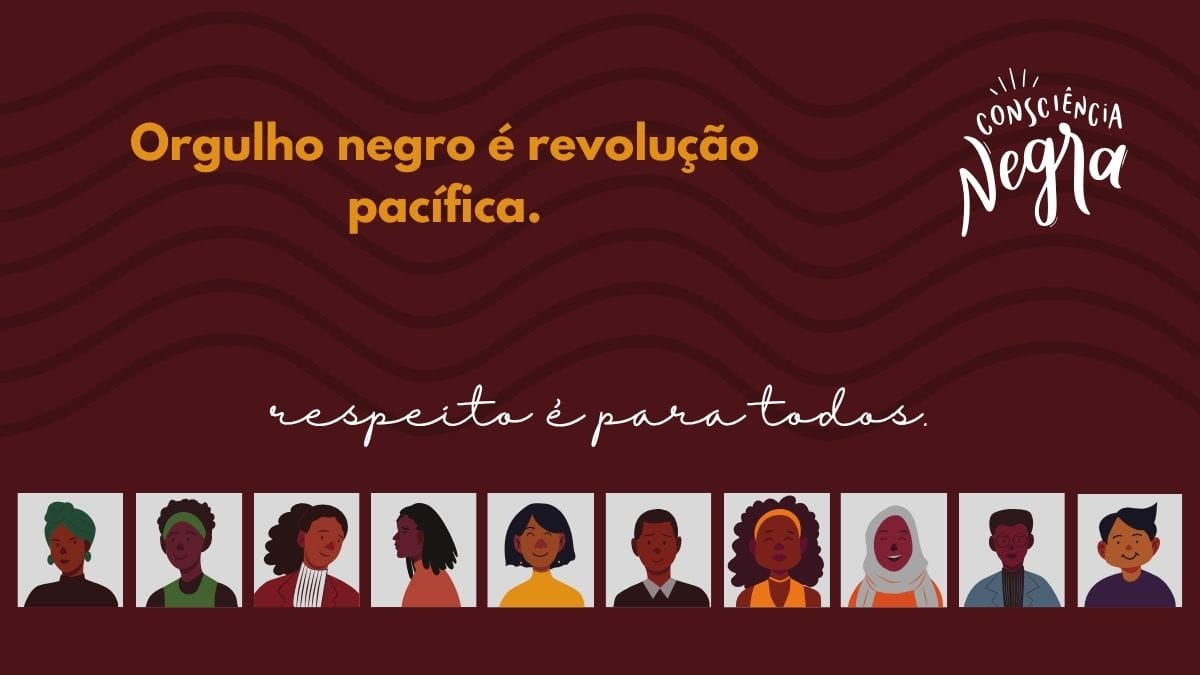 Frases Dia da Consciência Negra
