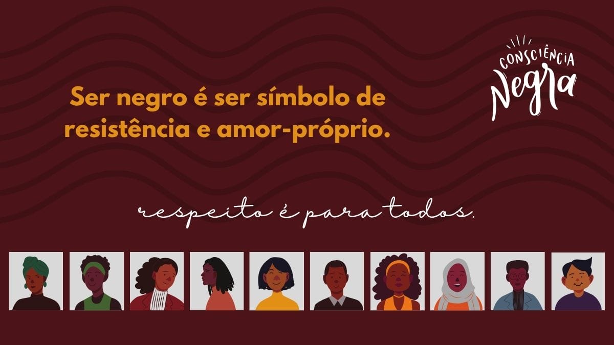 Frases Dia da Consciência Negra