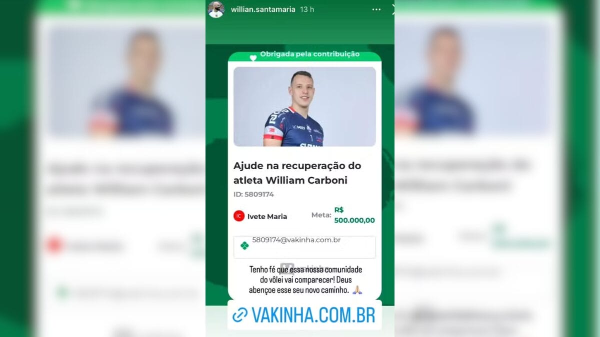 Stories do técnico William Santa Maria, divulgando vakinha para ajudar na recuperação do oposto William Carboni