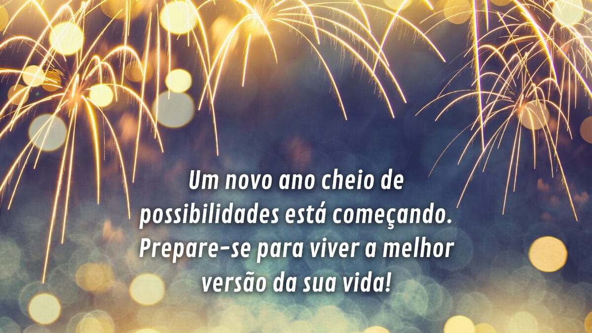 Mensagens de Ano Novo Emocionantes