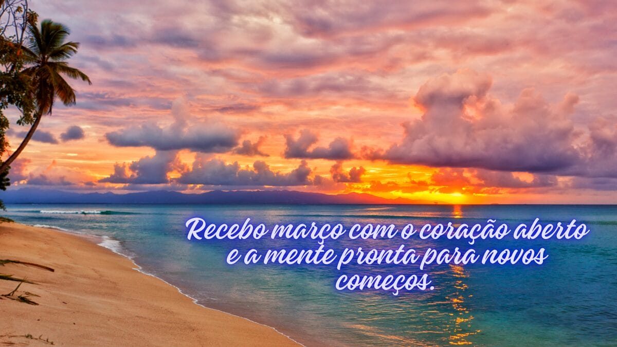 100 frases bem-vindo mar&ccedil;o