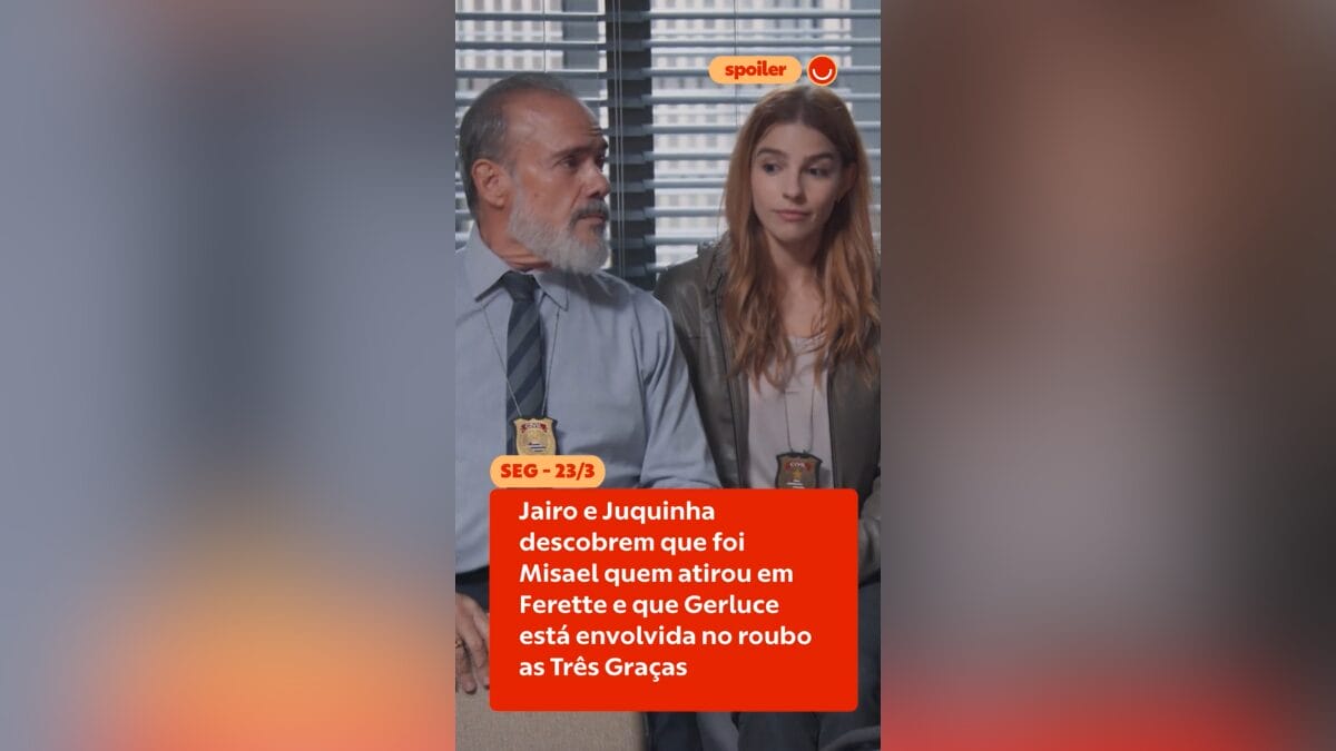 Resumo Tr&ecirc;s Gra&ccedil;as dos pr&oacute;ximos 15 dias o que acontece nos cap&iacute;tulos de 16 a 28 de mar&ccedil;o