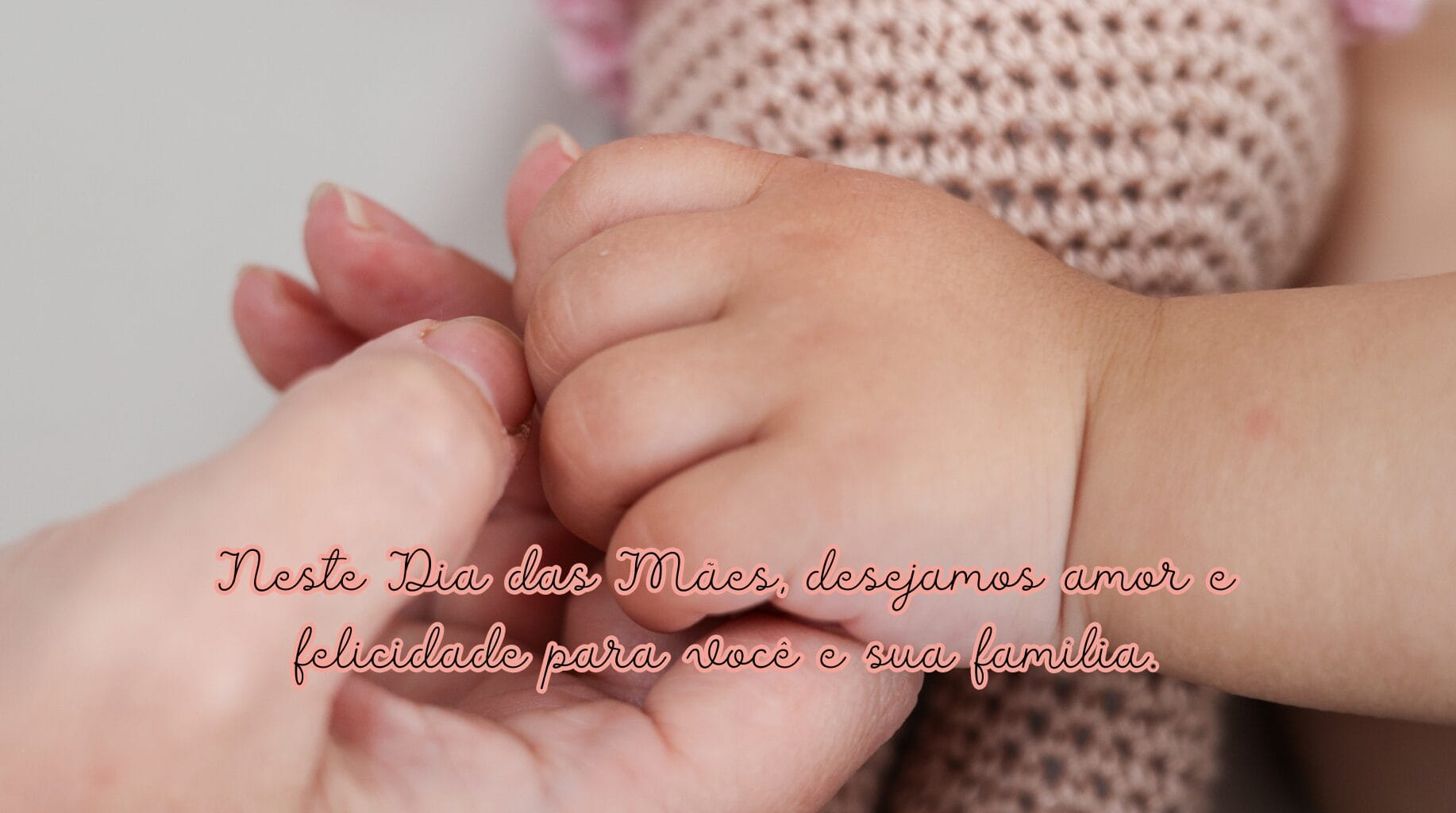 Frases Dia das Mães para Cliente