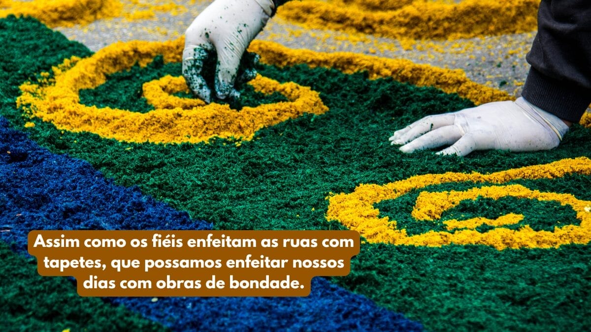 Mensagens de reflexão para Corpus Christi
