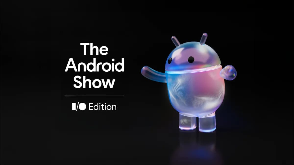 Abertura do Android Show, evento do Google que anunciou nova versão do Android 17