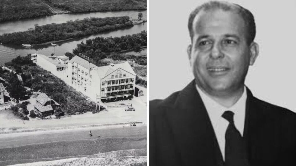 Hotel Fischer, pioneiro em Balneário Camboriú, recebeu ex-presidente João Goulart (Fotos: Arquivo, Divulgação)