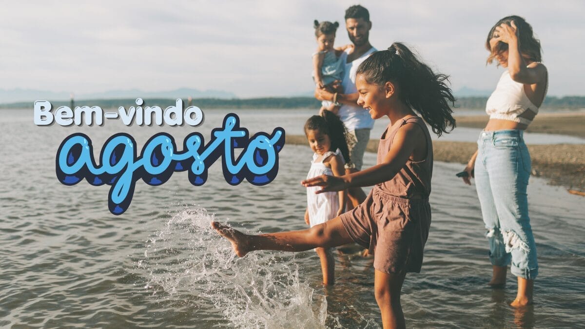 Frases começando o novo mês de agosto de 2026